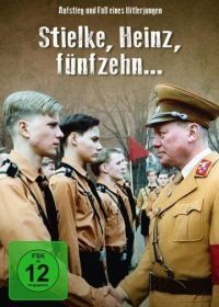 Штильке, Хайнц, пятнадцать лет... (1987) Stielke, Heinz, fünfzehn...