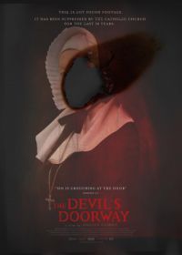 Дверь Дьявола (2018) The Devil's Doorway