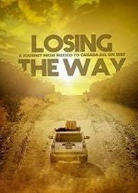 Затерянный путь (2018) Losing the Way