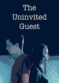Незванный гость (2016) The Uninvited Guest