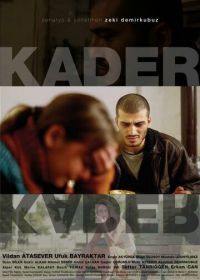 Судьба (2006) Kader