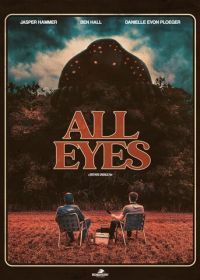 Во все глаза (2022) All Eyes