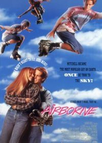Крылатые роллеры (1993) Airborne