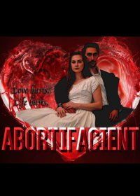 Прерывание беременности (2020) Abortifacient