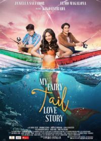 Любовь с хвостом (2018) My Fairy Tail Love Story