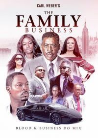 Семейный бизнес (2018) The Family Business