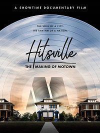 Hitsville: Создание Motown Records (2019) Hitsville: The Making of Motown