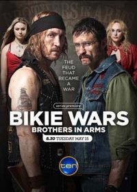 Байкеры: Братья по оружию (2012) Bikie Wars: Brothers in Arms