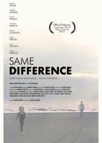 Без разницы (2019) Same Difference