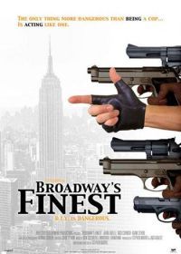 Лучший на Бродвее (2012) Broadway's Finest