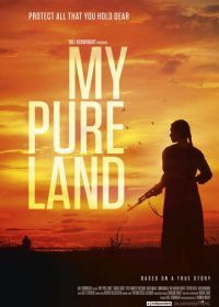 Моя чистая земля (2017) My Pure Land