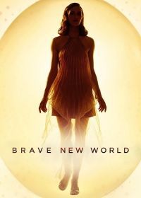 Дивный новый мир (2020) Brave New World