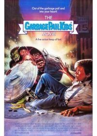 Малыши из мусорного бачка (1987) The Garbage Pail Kids Movie