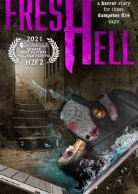 Новый ад (2021) Fresh Hell