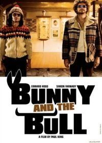 Кролик и бык (2009) Bunny and the Bull