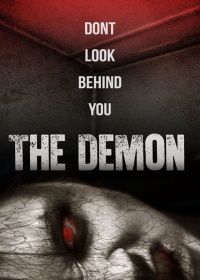 Демон (2016) The Demon