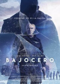 Ниже нуля (2021) Bajocero