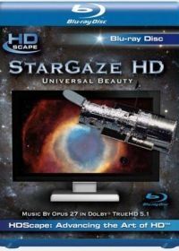 Вселенная глазами телескопа Хаббл (2008) HDScape StarGaze HD: Universal Beauty