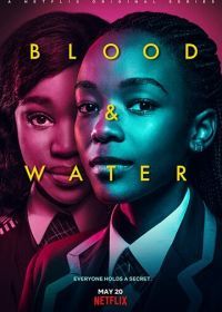 Кровь и вода (2020) Blood & Water