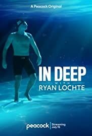 На глубине с Райаном Лохте (2020) In Deep with Ryan Lochte