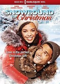Заснеженное Рождество (2019) Snowbound for Christmas