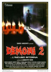 Демоны 2 (1986) Dèmoni 2... l'incubo ritorna