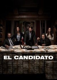 Кандидат (2020) El Candidato