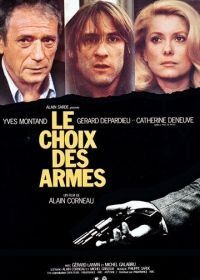Выбор оружия (1981) Le choix des armes