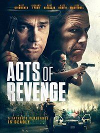 Акты возмездия (2020) Acts of Revenge