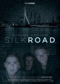 Шелковый путь (2017) Silk Road