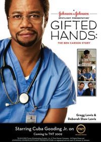 Золотые руки (2009) Gifted Hands: The Ben Carson Story