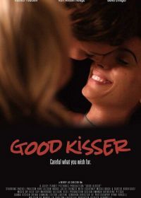 Нежный поцелуй (2019) Good Kisser