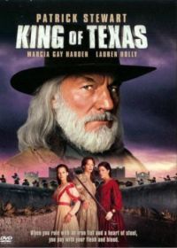 Король Техаса (2002) King of Texas