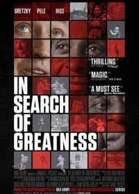 В поисках величия (2018) In Search of Greatness