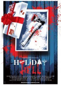 Праздничный ад (2019) Holiday Hell