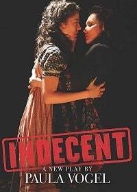 Непристойная (2018) Indecent