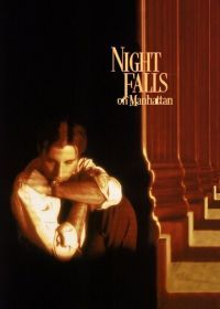Ночь над Манхэттеном (1996) Night Falls on Manhattan