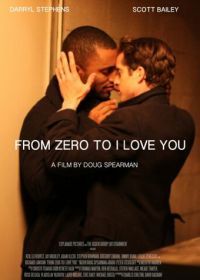 Добро пожаловать, грешники (2019) From Zero to I Love You