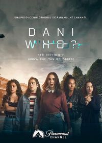Кто такая Дани? (2019) Dani Who?