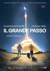 Полет за мечтой (2019) Il grande passo