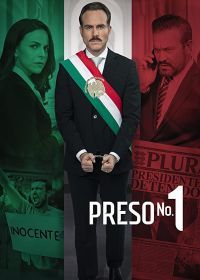 Заключённый №1 (2019) Preso No. 1