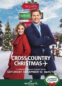 Через всю страну под Рождество (2020) Cross Country Christmas
