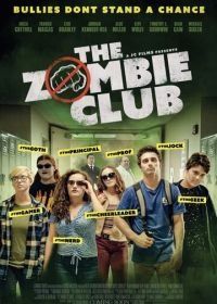 Клуб зомби (2019) The Zombie Club