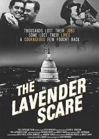 Лавандовая угроза (2017) The Lavender Scare