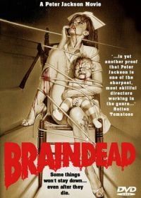 Живая мертвечина (1992) Braindead