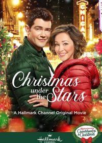 Рождество под звёздами (2019) Christmas Under the Stars