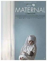 Материнский инстинкт (2019) Maternal / Hogar