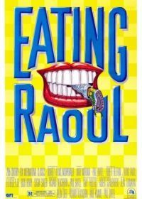 Поедая Рауля (1982) Eating Raoul