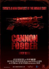 Пушечное мясо (2013) Cannon Fodder