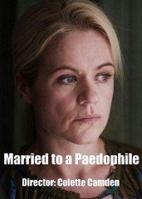 Замужем за педофилом (2018) Married to a Paedophile